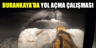 Durankaya'da Yol Açma Çalışması