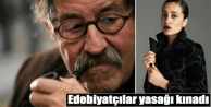 Edebiyatçılar yasağı kınadı