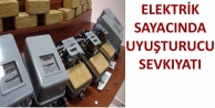 Elektrik sayacında uyuşturucu sevkıyatı