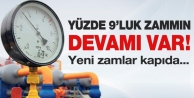 Elektrik ve doğalgaz zammının devamı da var!