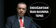 Erdoğan'dan İran basınına tepki!