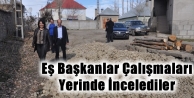 Eş Başkanlar Çalışmaları Yerinde İncelediler