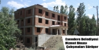Esendere Belediyesi Hizmet Binası Çalışmaları...