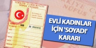  Evli kadınlar için 'soyadı' kararı