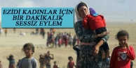 Ezidi kadınlar için bir dakikalık sessiz eylem