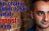 F Tipi cezaevi disiplini, İsmail Saymaz'ı 'terörist'...