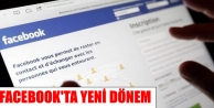 Facebook'ta yeni dönem