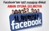 Facebook'taki telif mesajına dikkat