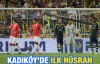 Fenerbahçe evinde ilk yenilgiyi tattı