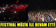  Festival binlerin katılımıyla sona erdi