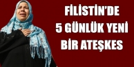 Filistin’de 5 günlük yeni bir ateşkes