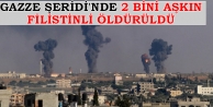 Gazze Şeridi'nde 2 bini aşkın Filistinli öldürüldü