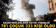 Gazze'de ölenlerin sayısı 333'e yükseldi
