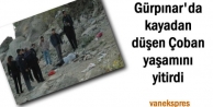 Gürpınar’da kayadan düşen Çoban yaşamını...