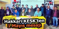 Hakkari KESK'ten 1 Mayıs mesajı
