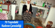 Hakkari'de 70 Yaşındaki Kadının Çaresizliği