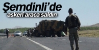 Hakkari’de askeri araca saldırı