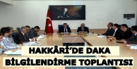 Hakkari'de DAKA Bilgilendirme Toplantısı