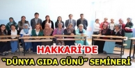 HAKKARİ’DE “DÜNYA GIDA GÜNÜ” SEMİNERİ