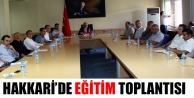 Hakkari’de Eğitim Toplantısı