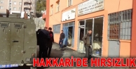 Hakkari’de Hırsızlık