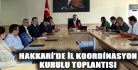 Hakkari’de İl Koordinasyon Kurulu Toplantısı