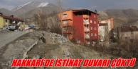 Hakkari’de İstinat Duvarı Çöktü