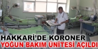 Hakkari’de Koroner Yoğun Bakım Ünitesi Açıldı