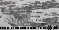 Hakkari’de Köy Yolları Yeniden Ulaşıma Açıldı