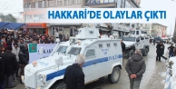Hakkari’de Olaylar Çıktı