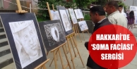  Hakkari’de ‘Soma Faciası’ Sergisi