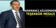 Harmancı Ailesinden teşekkür mesajı 