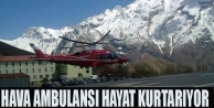 Hava Ambulansı Hayat Kurtarıyor