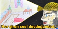 'Her siren sesi duyduğumda!..'