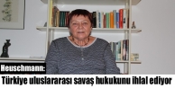 Heuschmann: Türkiye uluslararası savaş hukukunu...