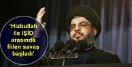 ‘Hizbullah ile IŞİD arasında fiilen savaş başladı’