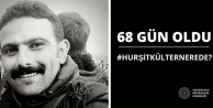 Hurşit Külter’den 68 gündür haber alınamıyor
