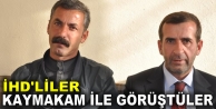 İHD'liler Yüksekova Kaymakamı ile görüştü