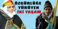 İnançla özgürlüğe yürüyen iki yaşam