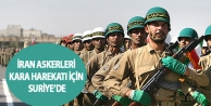 İran askerleri kara harekatı için Suriye’de