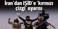 İran'dan IŞİD'e uyarı: Kutsal mekanlarımız kırmızı...