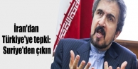 İran'dan Türkiye'ye tepki: Suriye'den çıkın