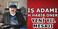 İş Adamı H.Habin Öner'in Yeni Yıl Mesajı