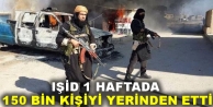 Işid, 1 Haftada 150 Bin Kişiyi Yerinden Etti