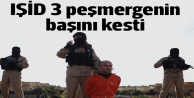 IŞİD 3 peşmergenin başını kesti