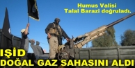 IŞİD doğalgaz sahasını aldı