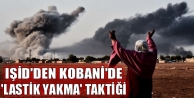IŞİD'den Kobani'de 'lastik yakma' taktiği