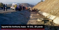 Isparta'da Katliam Gibi Kaza: 15 Ölü