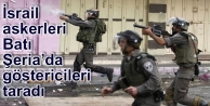 İsrail askerleri göstericileri taradı