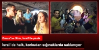 İsrail'de Halk, Korkudan Sığınaklarda Saklanıyor